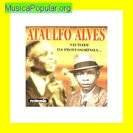 Ataulfo Alves (Ataulfo Alves de Sousa)