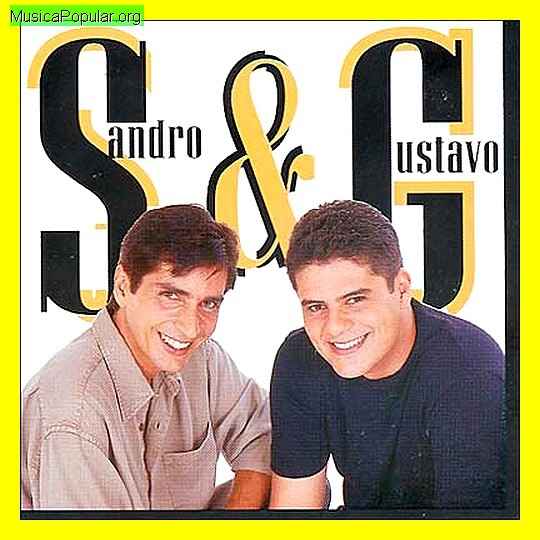 SANDRO & GUSTAVO