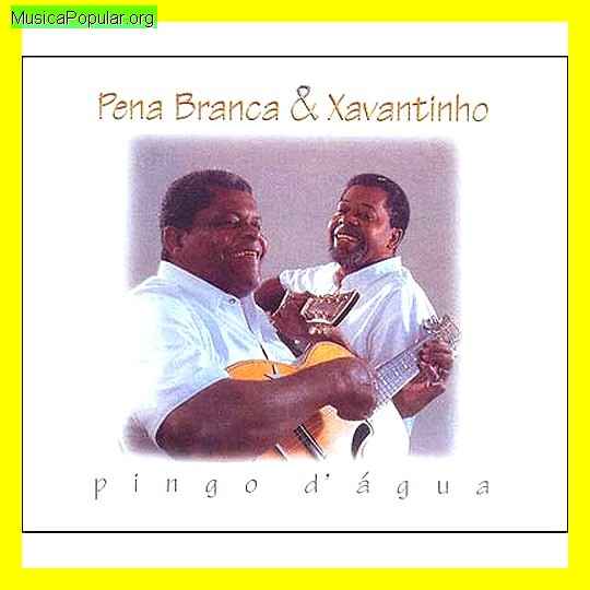 PENA BRANCA & XAVANTINHO