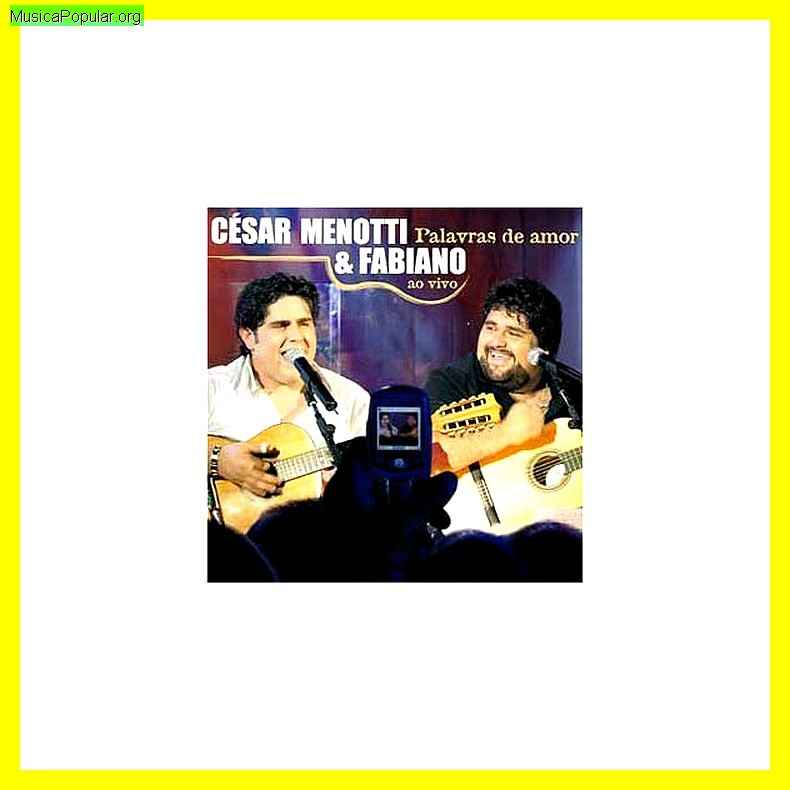 C�SAR MENOTTI & FABIANO