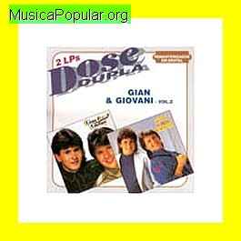 Gian & Giovani - MusicaPopular.org