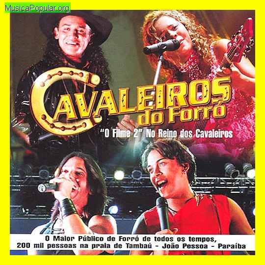 Cavaleiros do Forr�