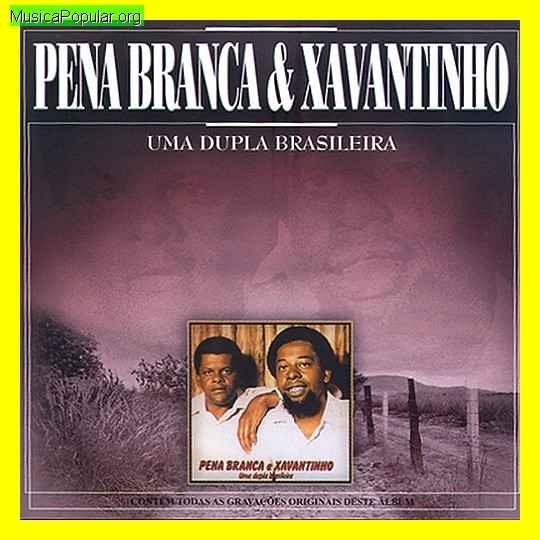 PENA BRANCA & XAVANTINHO