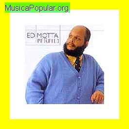 Ed Motta - MusicaPopular.org