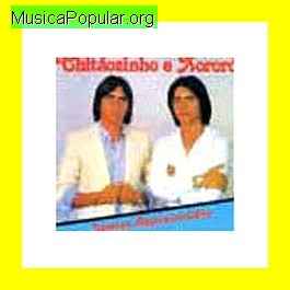 Chitozinho & Xoror - MusicaPopular.org