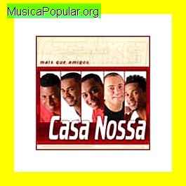 CASA NOSSA
