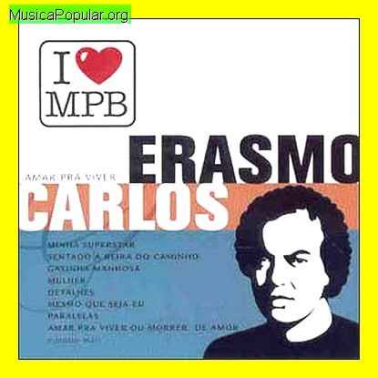 Erasmo Carlos - MusicaPopular.org
