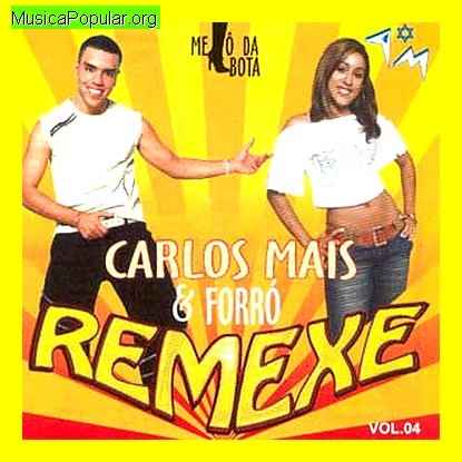 CARLOS MAIS & FORR� REMEXE