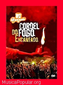 MTV Apresenta Cordel do Fogo Encantado - CORDEL DO FOGO ENCANTADO