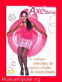 Ax Bahia / 25 Sucessos - AS MENINAS & TIMBALADA & IVETE SANGALO &  O TCHAN & BANDA CHEIRO DE AMOR & TERRA SAMBA & BANDA EVA & JHEREMIA