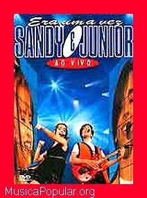 Sandy & Junior - Era Uma Vez - SANDY & JNIOR