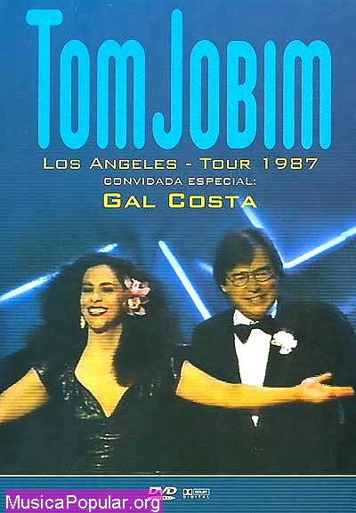 Tom Jobim Los Angeles: Tour 1987 - GAL COSTA & TOM JOBIM