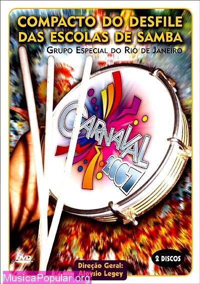 Carnaval 2007 Compacto Desfile das Escolas de Samba - RJ- Duplo