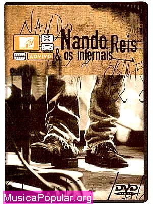 MTV Ao Vivo Nando Reis & Os Infernais - NANDO REIS & OS INFERNAIS